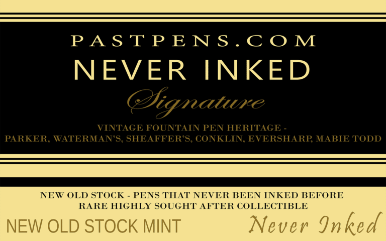 pastpens NEVER INKED double black label